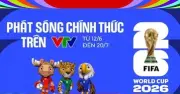Lịch trực tiếp World Cup 2026 trên VTV mới nhất