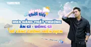 Mùa nắng thất thường: Ăn uống gì để tăng cường miễn dịch?