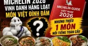 Michelin 2026 vinh danh loạt món Việt nhưng thiếu bánh mì nổi tiếng toàn cầu