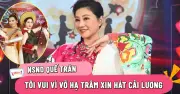 NSND Quế Trân học rap, nhảy hiện đại để làm mới cải lương
