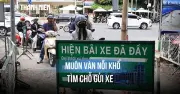 TP.HCM: Đi làm 30 phút, tìm chỗ gửi xe mất thêm 15 phút - Bài toán giao thông tĩnh nan giải