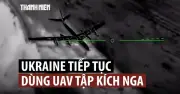 Ukraine tấn công sân bay Nga, phá hủy tổ hợp Iskander và máy bay Tu-142