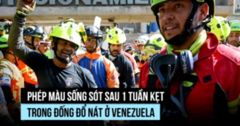Giải cứu nhân viên bảo vệ sống sót 8 ngày dưới đống đổ nát sau động đất Venezuela