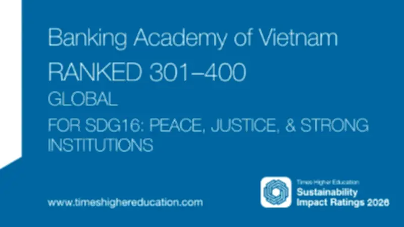 Học viện Ngân hàng xếp hạng cao tại THE Impact Rankings 2026