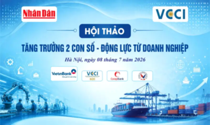 Hội thảo 'Tăng trưởng 2 con số' đề xuất cắt giảm điều kiện kinh doanh thực chất