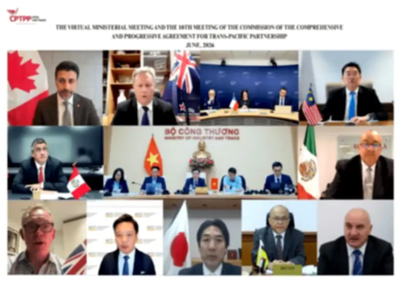 Họp Bộ trưởng CPTPP: Việt Nam phát huy vai trò điều phối