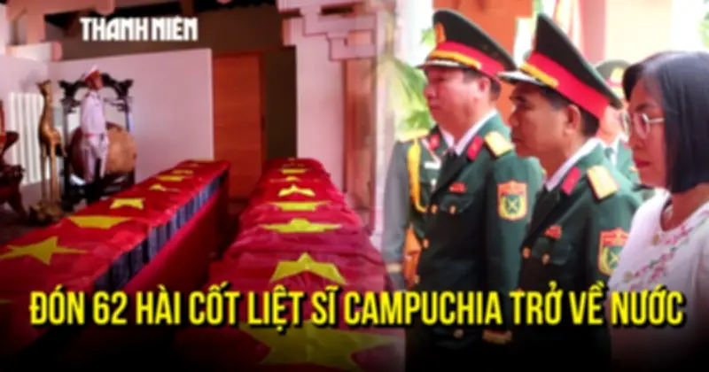 Đội K72 quy tập 62 hài cốt liệt sĩ tại Campuchia sau 105 ngày