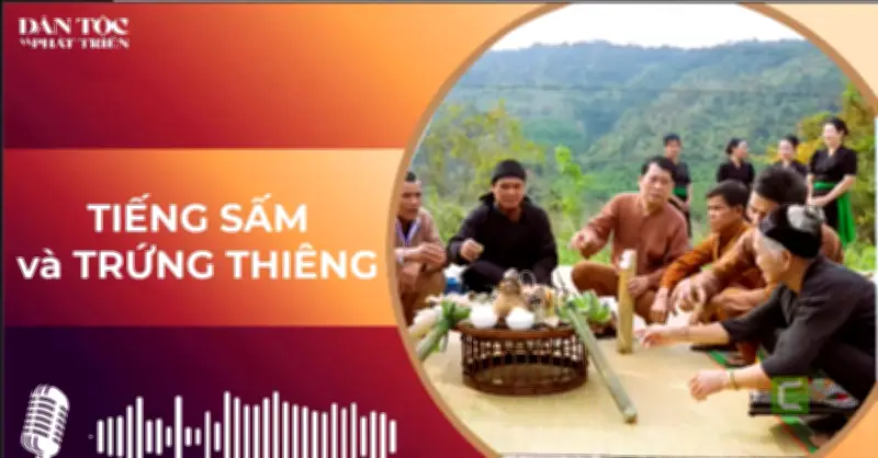 Podcast Sắc Màu 54 Dân Tộc Việt Nam tôn vinh văn hóa bản địa