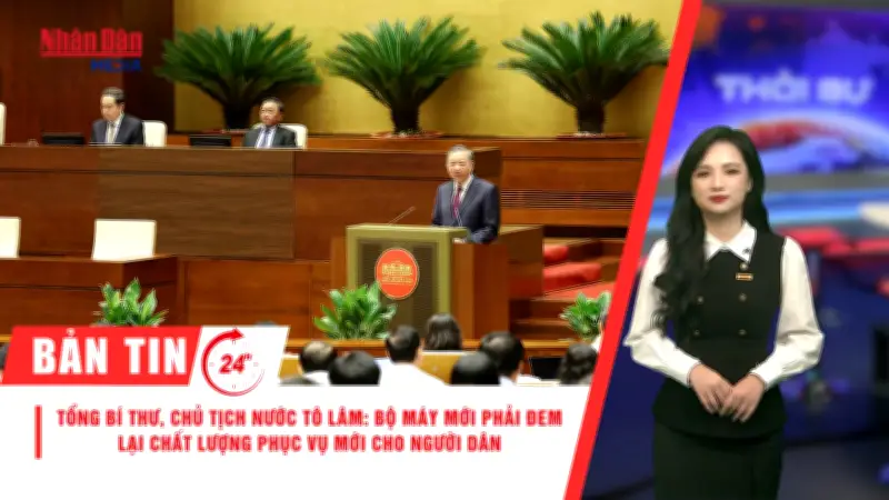 Sơ kết mô hình tổ chức bộ máy chính trị 3 cấp; điểm thi THPT 2026; miễn thuế thu nhập lương đêm, thêm giờ