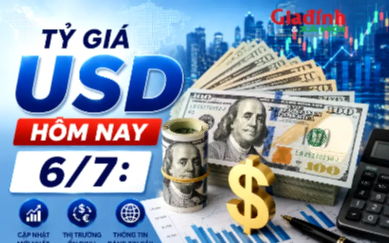 Tỷ giá USD hôm nay 6/7: Đồng đô la Mỹ chững lại ở cả hai khối ngân hàng và chợ đen