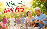 4 niềm vui bình dị ở tuổi 65: Có tiền cũng khó mua