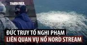Đức truy tố công dân Ukraine liên quan vụ nổ Nord Stream