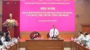 Đảng ủy Mặt trận Tổ quốc và các đoàn thể Trung ương hoàn thành tốt nhiệm vụ 6 tháng đầu năm