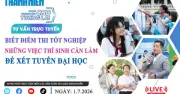 Tư vấn trực tuyến: Chọn ngành học cho tương lai sau biết điểm thi
